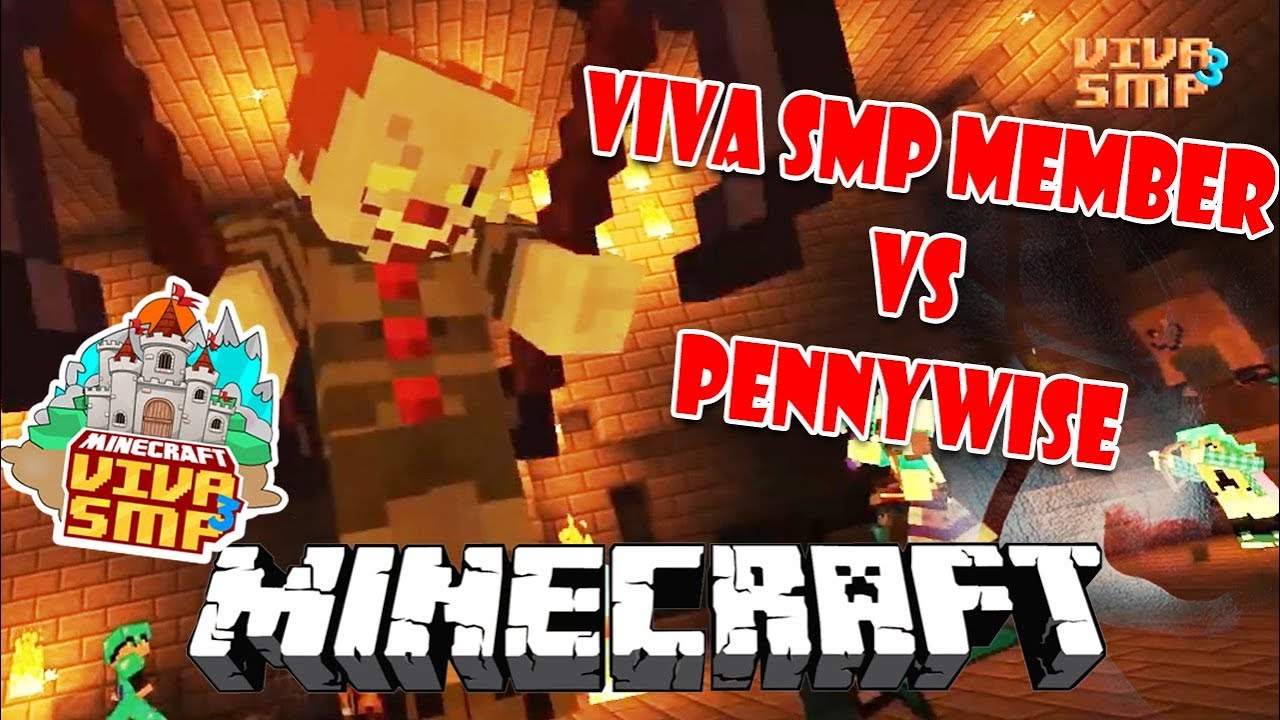 VIVA SMP S3 - MEMBER VIVA SMP VS PENNYWISE 🙀🙀🙀