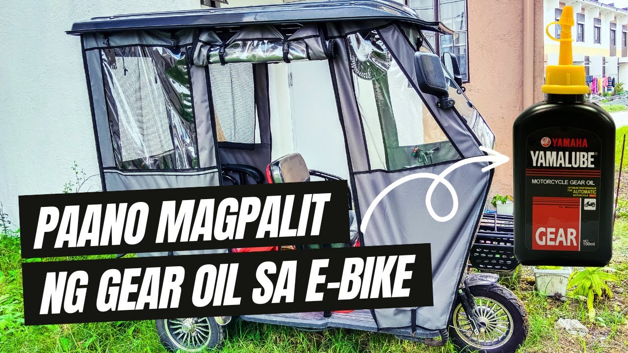 Palit Gear Oil Sa E-bike? Madali Lang! ✨🔧