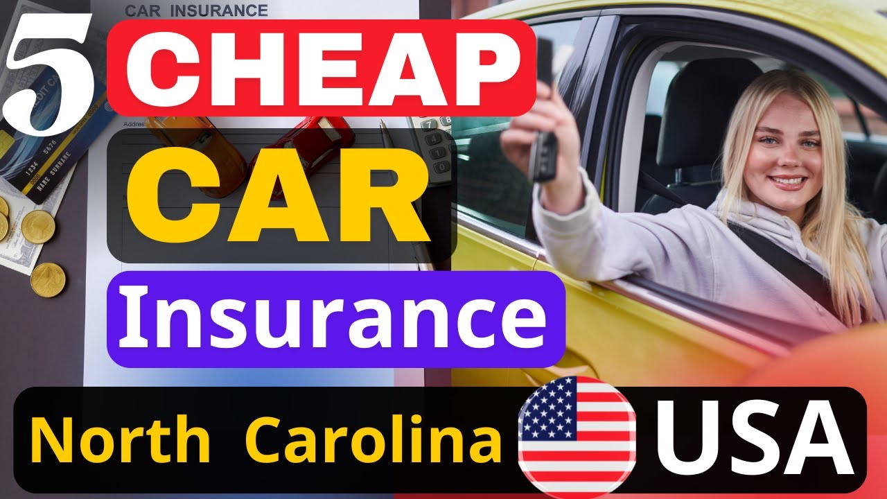 5 Best Cheap Car Insurance Companies in North Carolina (2025) | Save Big on Auto Coverage USA
