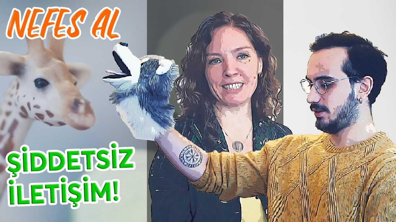 Nefes Al | Şiddetsiz İletişim | Gizem Alav Şapçı | 3.Bölüm