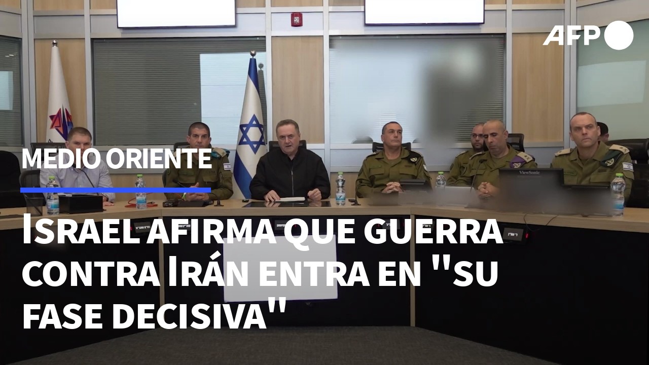 Israel afirma que la guerra contra Irán entra en 