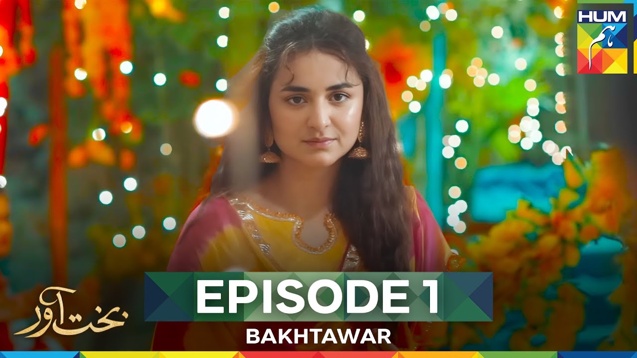 Bakhtawar Episode 1