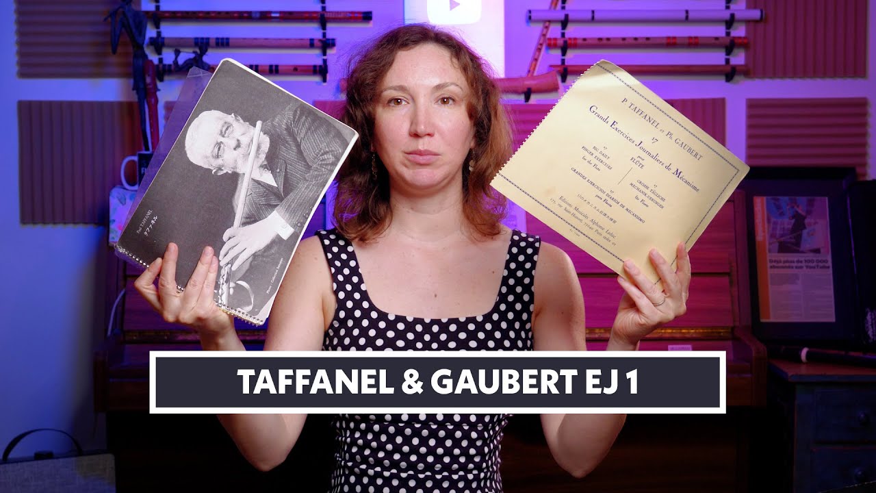 Understanding Taffanel and Gaubert 17 Daily Exercises - EJ 1