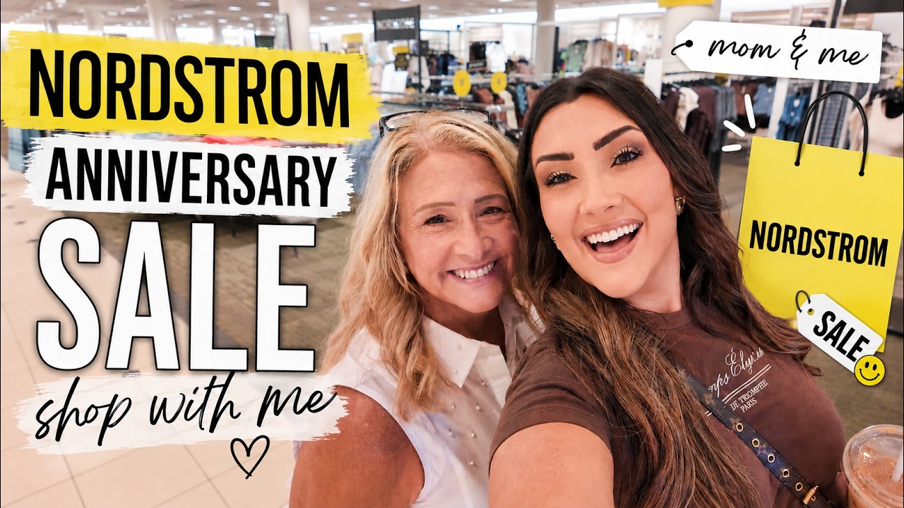 ✨ NSALE ✨ *MOM & ME* SHOP WITH ME 2026 | Nordstrom Anniversary Sale 2026 😍💛 #nsaleonyoutube