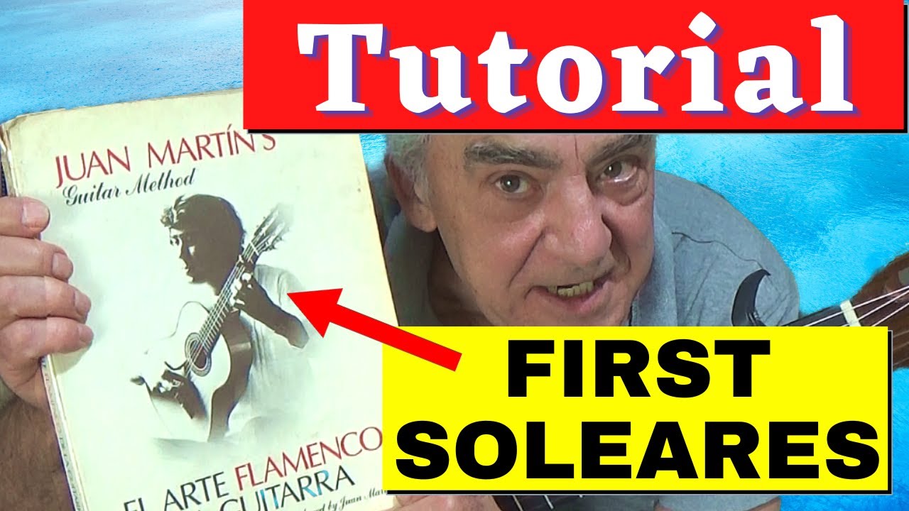 First Soleares - TUTORIAL - from 