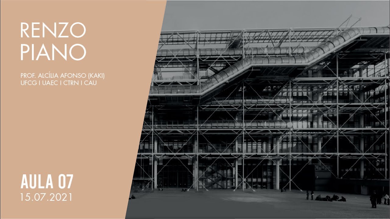 AULA 07 I Renzo Piano