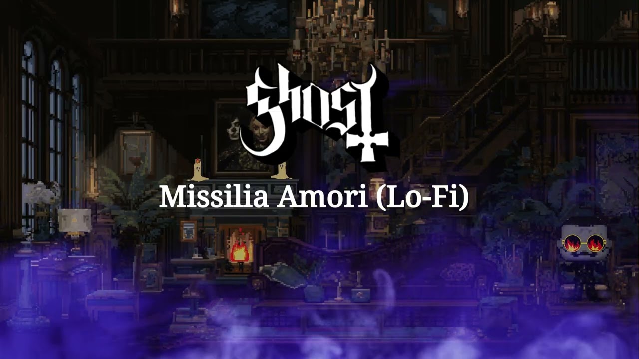 Ghost - Missilia Amori | Lo-Fi Remix | Skeletá