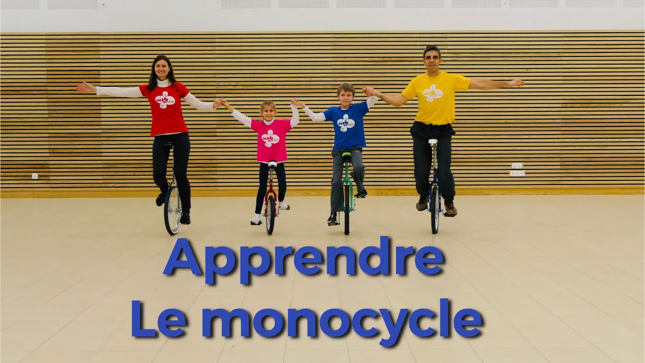 Apprendre le Monocycle - TUTO