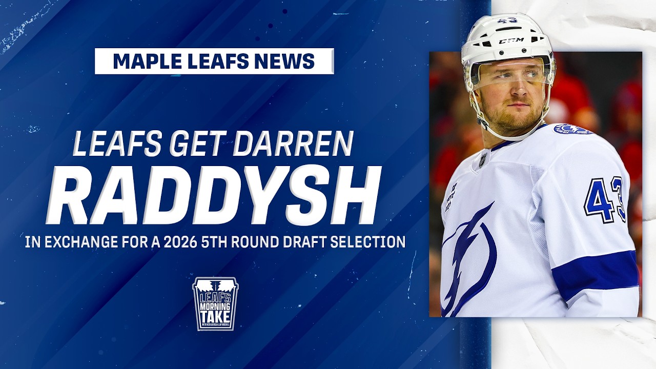 🚨 Leafs ACQUIRE Darren Raddysh in Blockbuster Sign-and-Trade With Tampa Bay