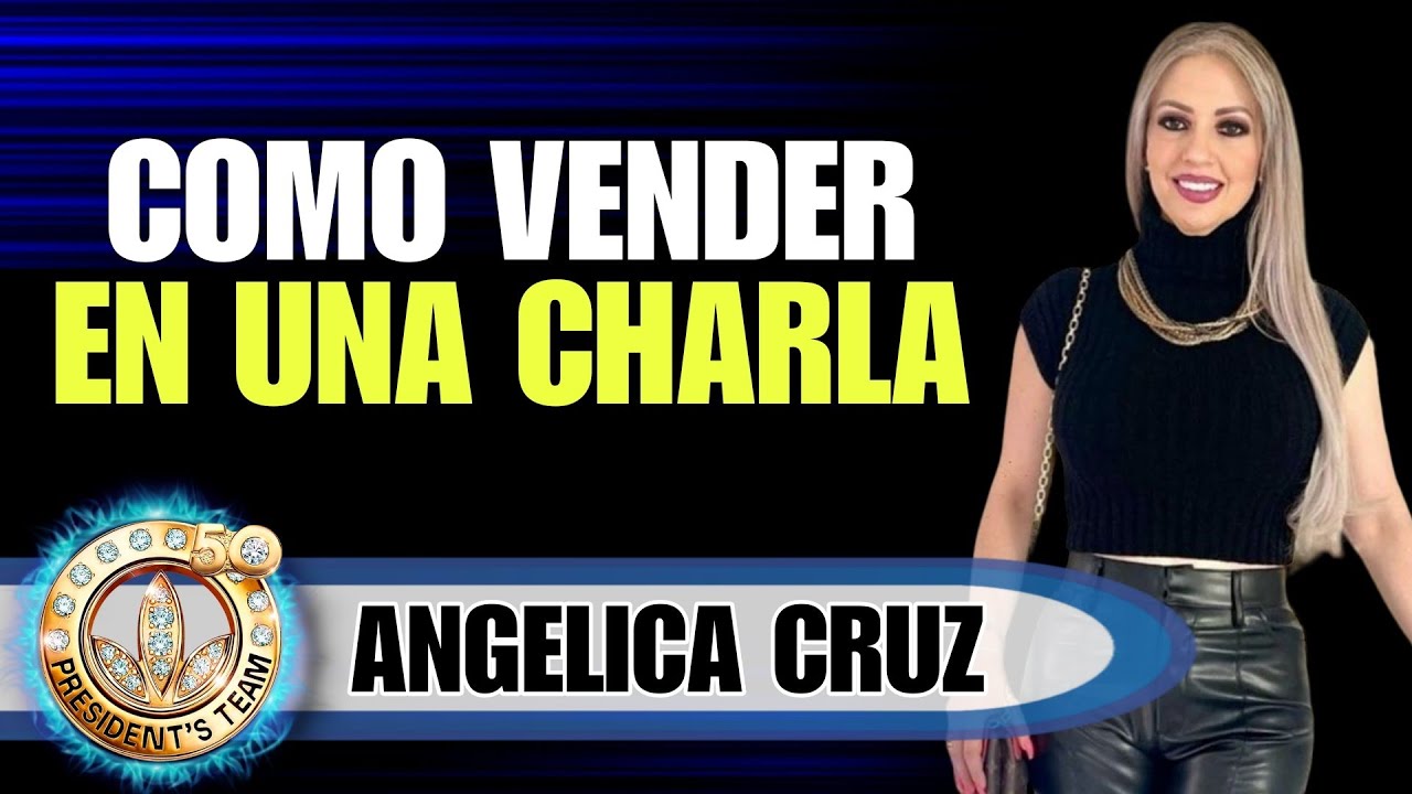 Cómo Vender en un Charla Casera | Angelica Cruz