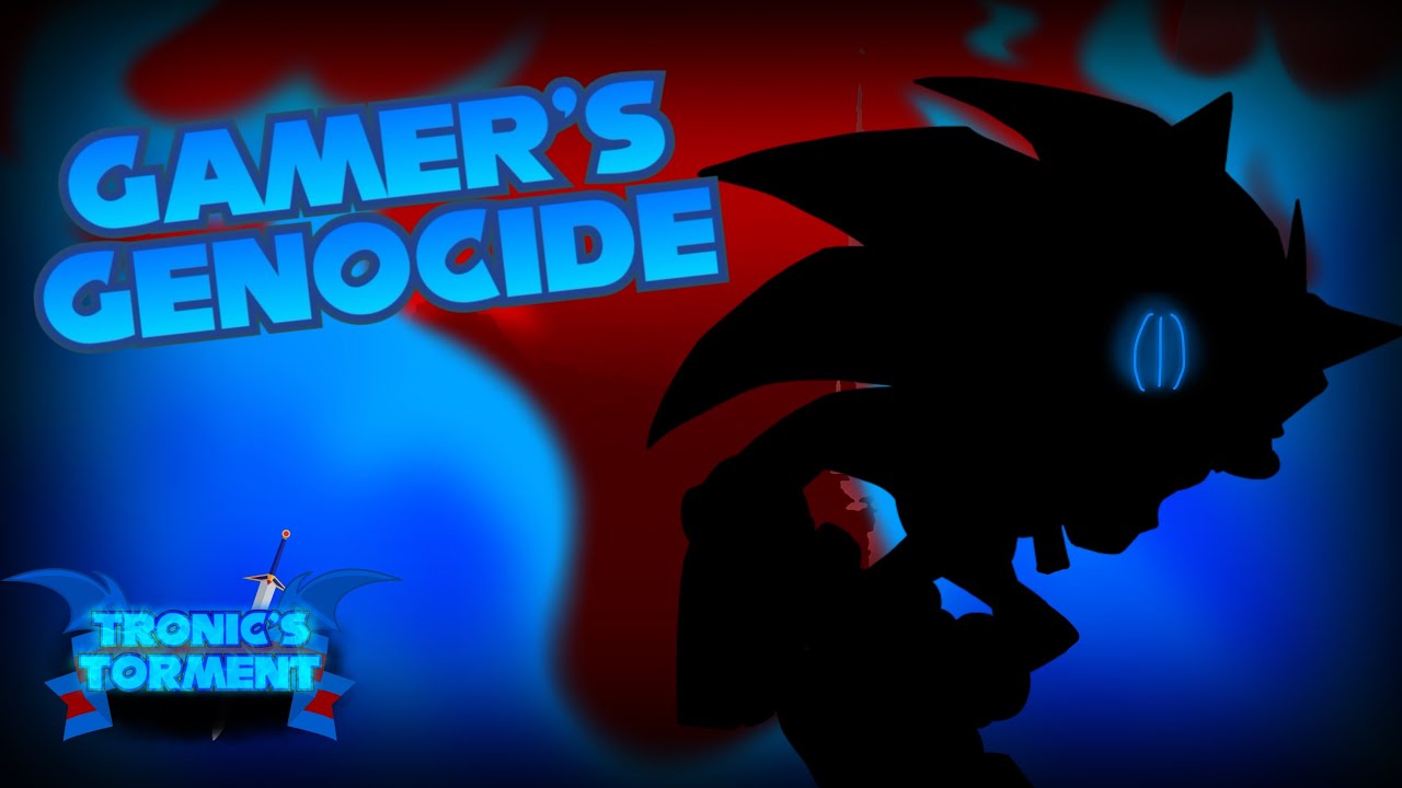 Gamer’s Genocide (StarMan Slaughter Tronic’s Torment)