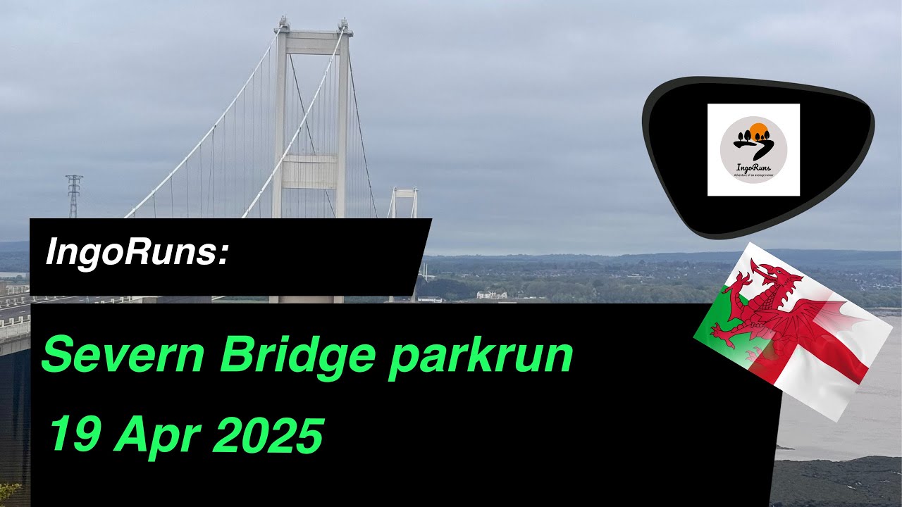Severn Bridge #parkrun: cross country borders running in the sky