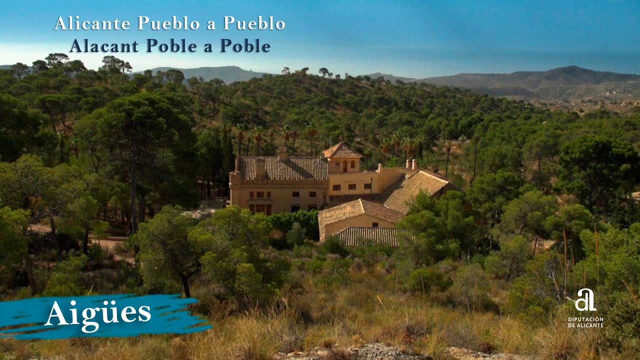 AIGÜES. Alicante pueblo a pueblo