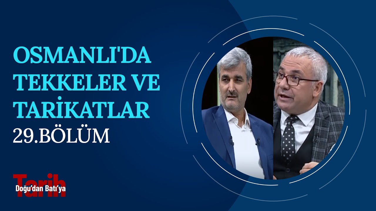 İslam'da Tasavvufi Düşüncenin Tarihi Gelişimi | Doğu'dan Batı'ya Tarih (29. Bölüm)