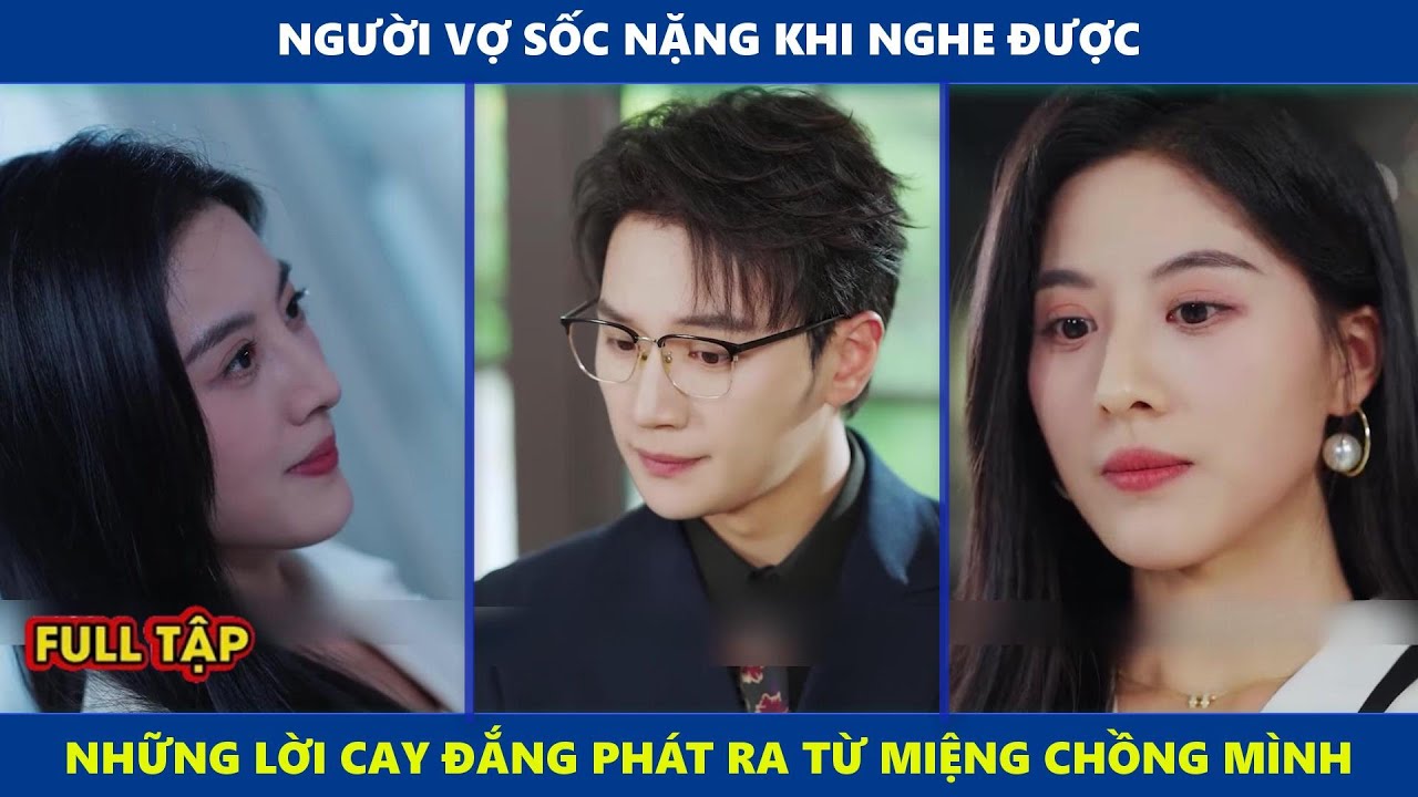 Mặt Trăng | Người vợ sốc nặng khi nghe được những lời cay đắng phát ra từ miệng chồng mình