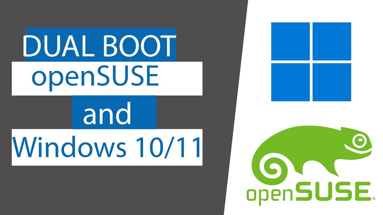 How to dual boot openSUSE and Windows 10/11