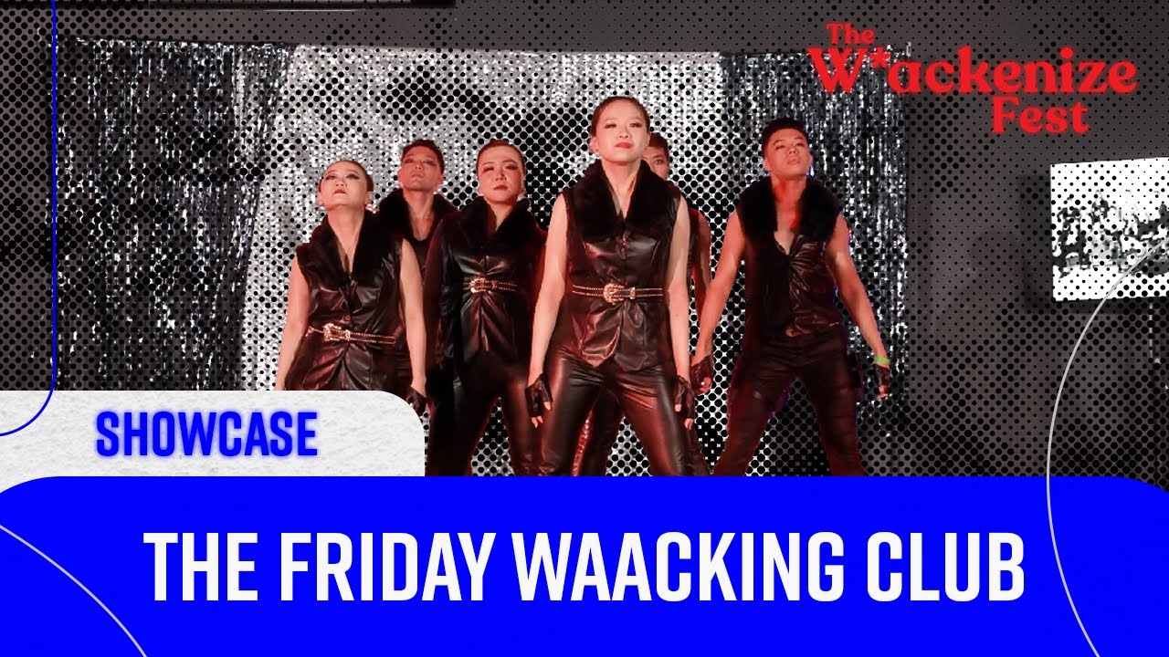The Friday Waacking Club | WAACKING SHOWCASE | The Waackenize Fest 2026