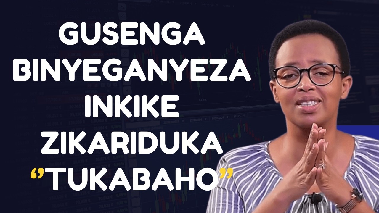 GUSENGA BINYEGANYEZA INKIKE ZIKARIDUKA TUKABAHO ---  Pastor Hortense MAZIMPAKA