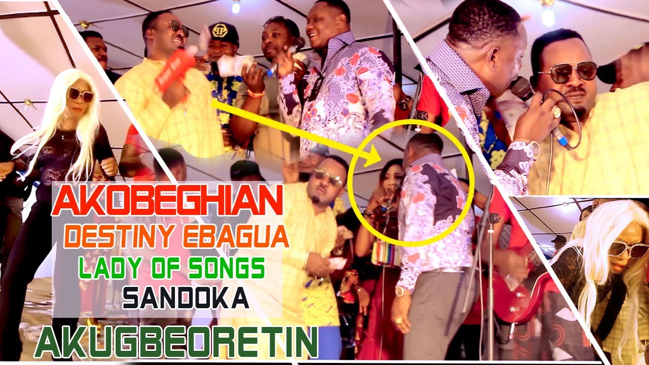 AKOBEGHIAN X LADY OF SONGS X DESTINY EBAGUA X SANDRA AIGBOGUN IN AKUGBEORETIN | ESTHER EDOKPAYI...