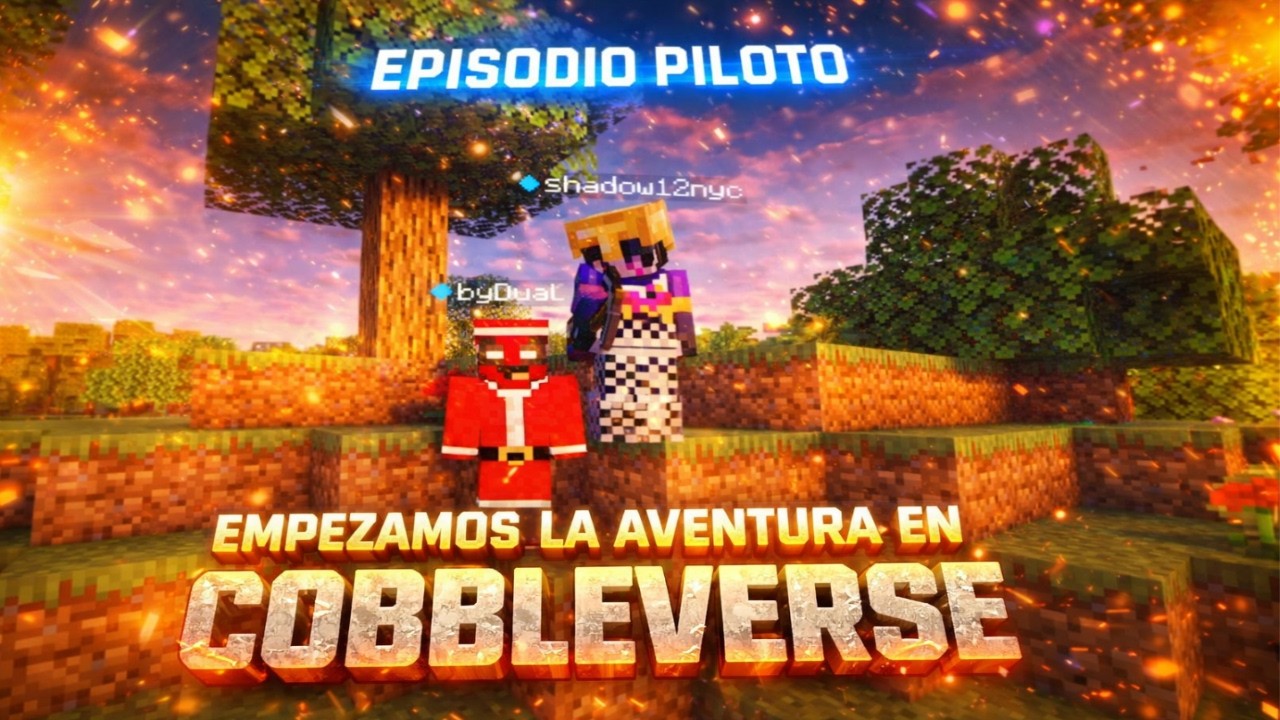 EPISODIO PILOTO - EMPEZAMOS EN COBBLEVERSE