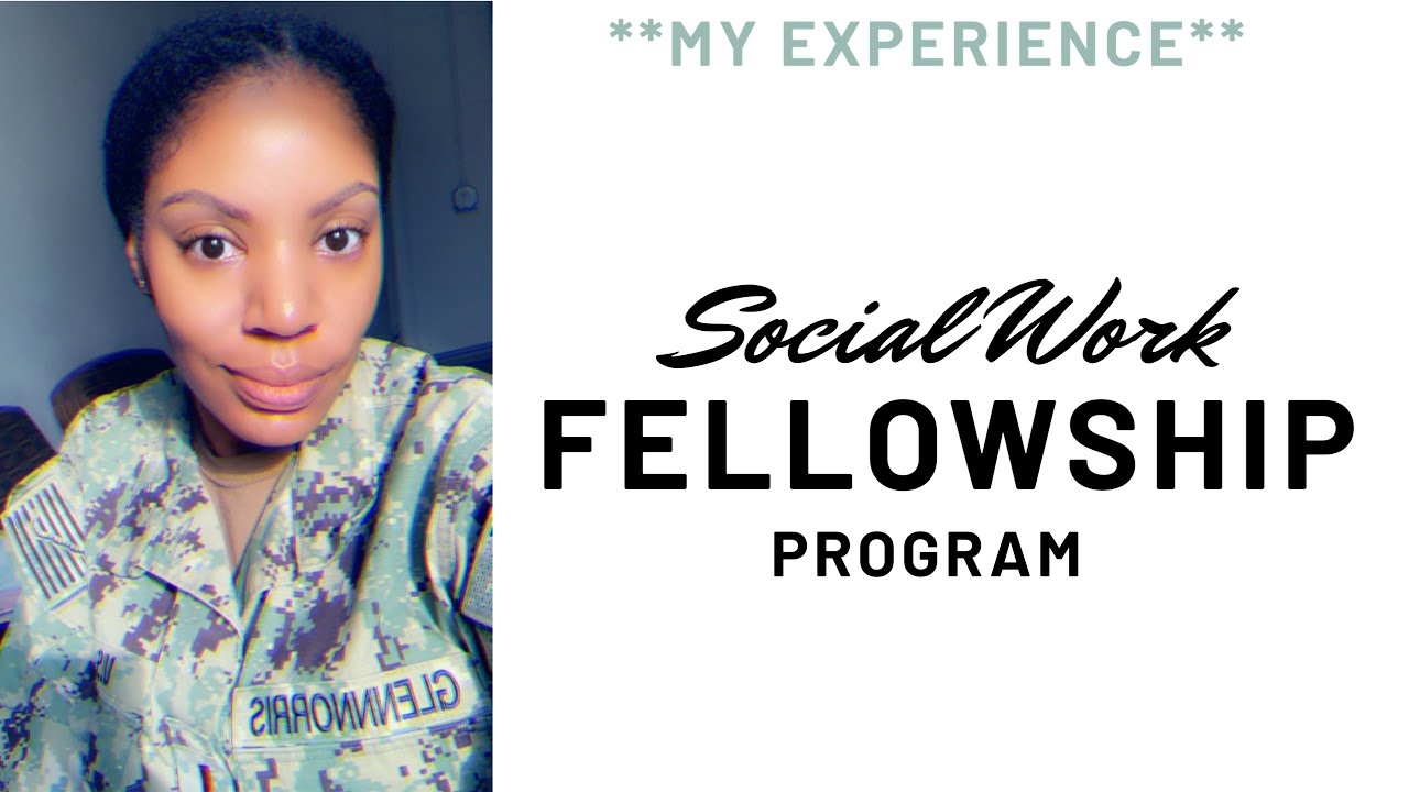 Navy Social Work Fellowship Program: My Experience