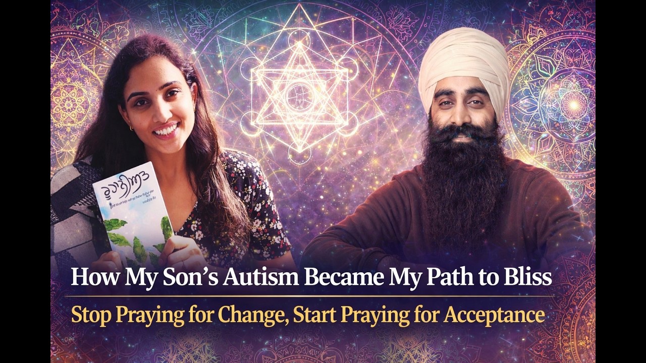 Gurbani, Marriage, & Autism: Navigating Modern Life through Faith with Jaskirat Kaur