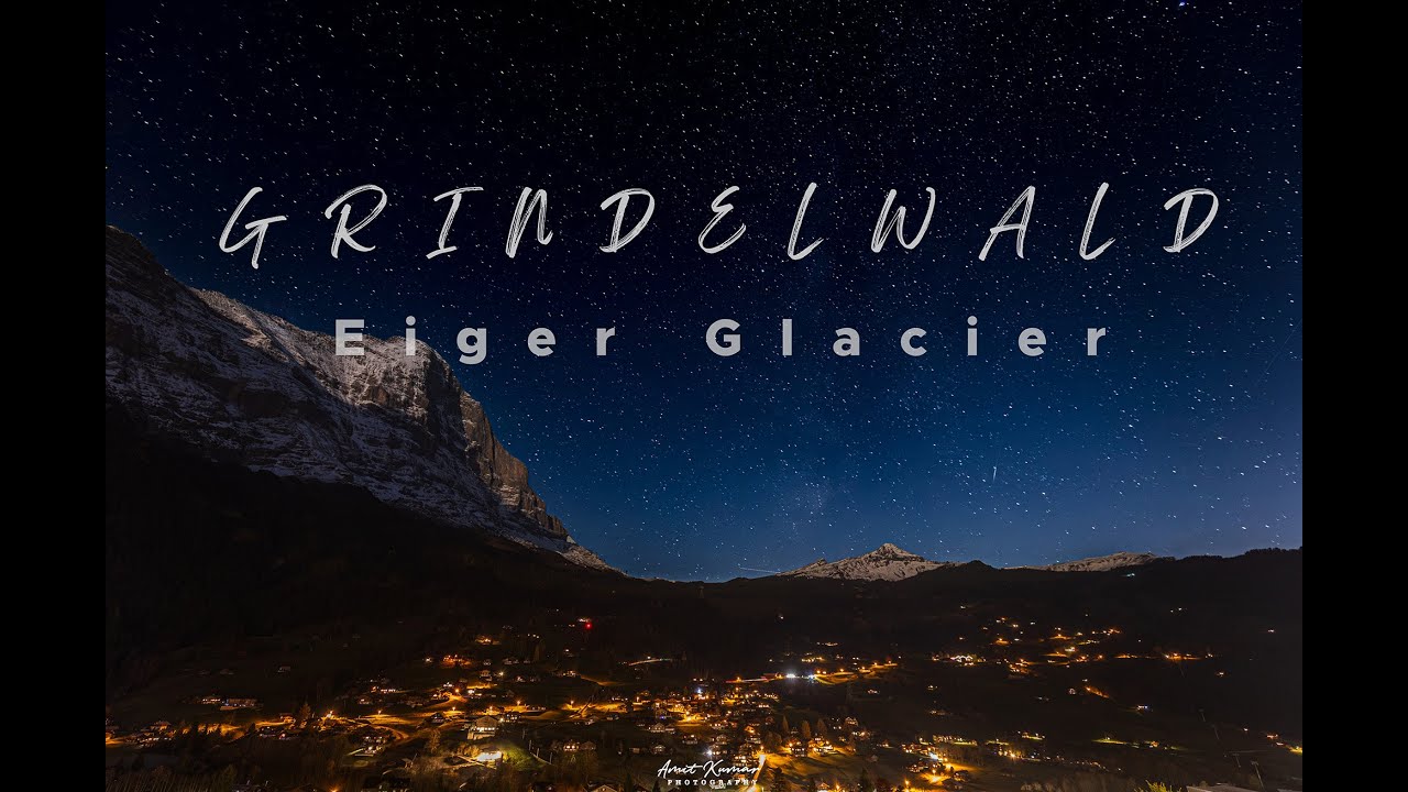 🇨🇭 Switzerland Series : Grindelwald | EigerNordWand | Eiger Glacier