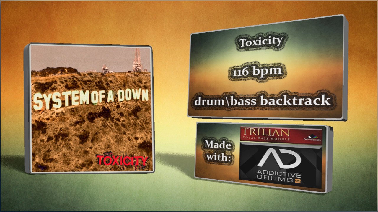 System Of A Down - Toxicity BackTrack(drum\bass)