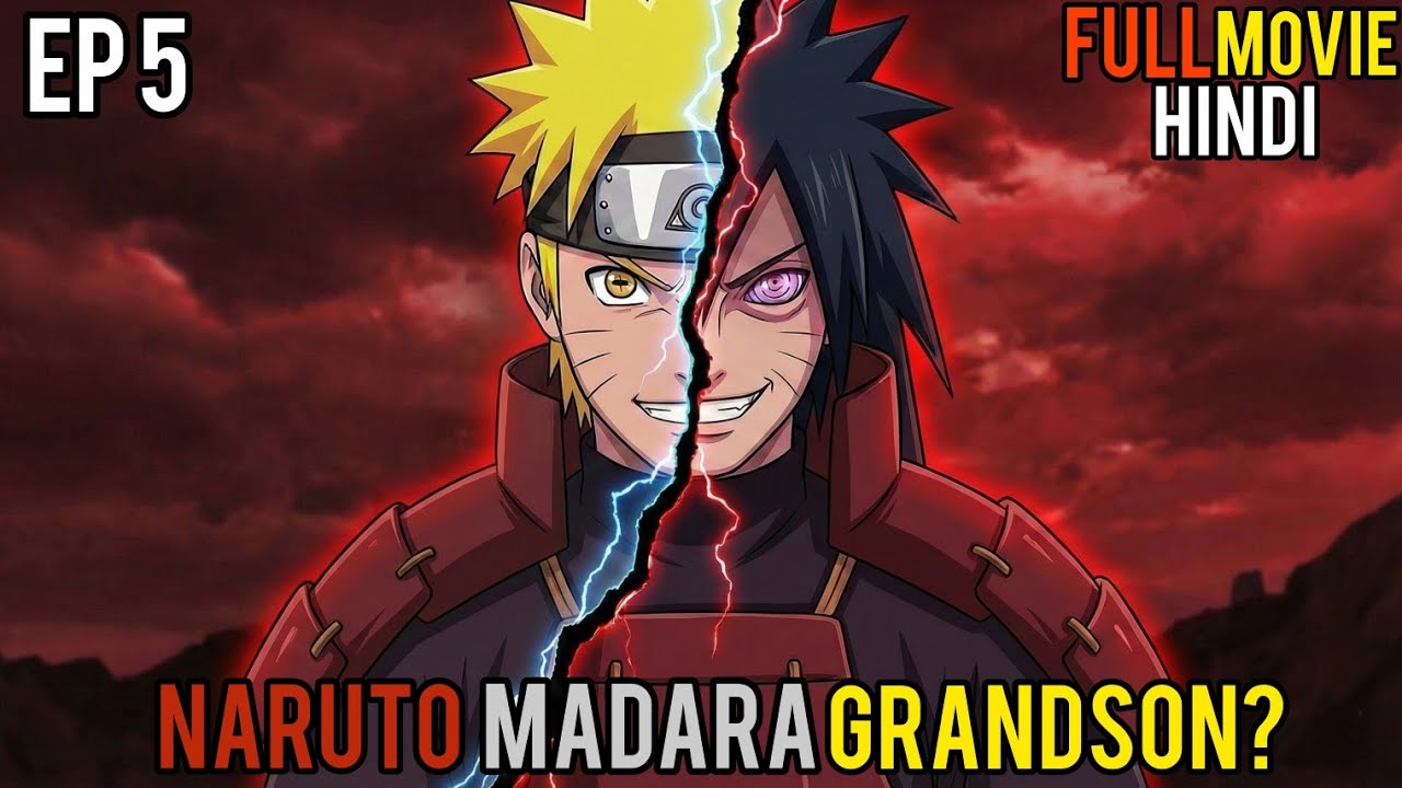 (5) What If Naruto Was Madara's Grandson!