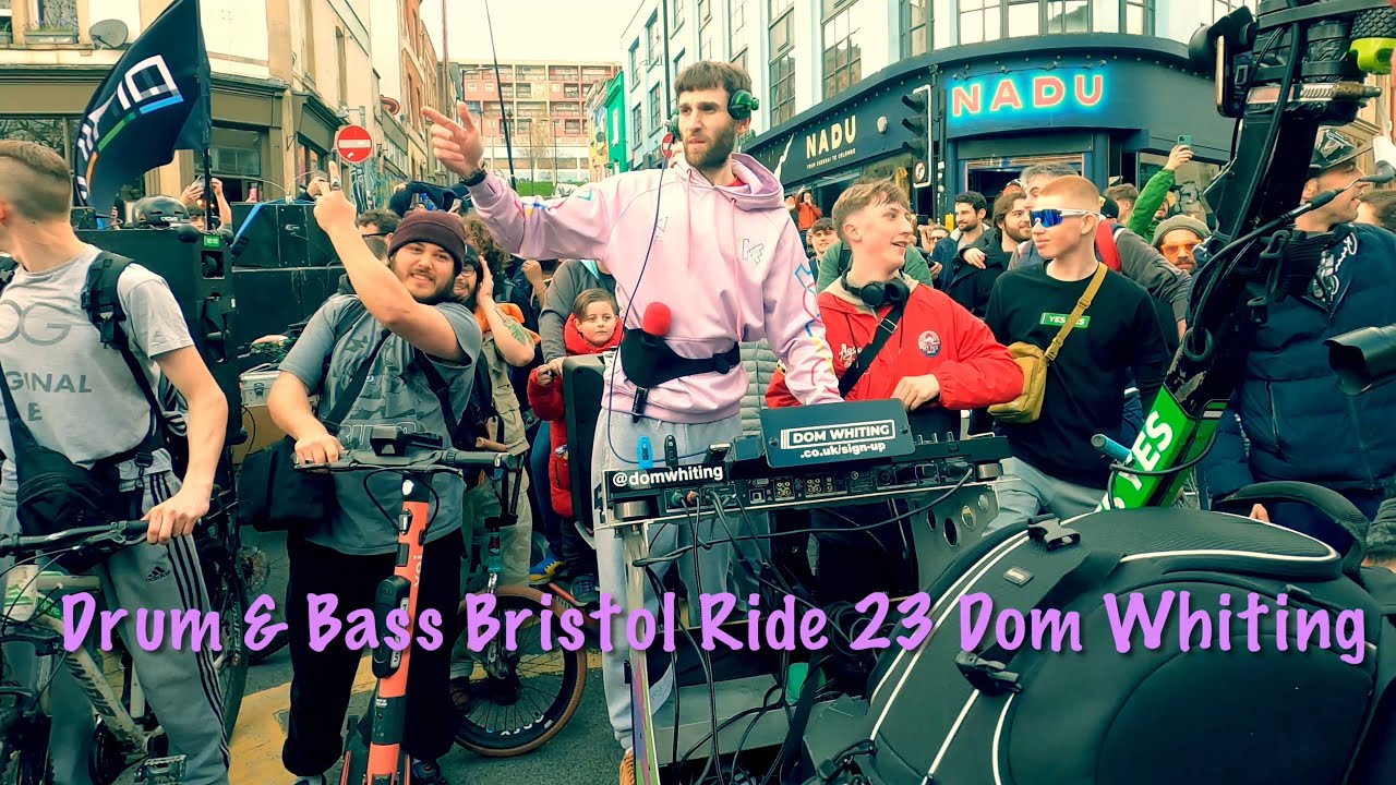 Drum & Bass On The Bike Ride Bristol 2023 Dom Whiting!