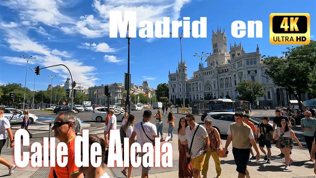 Madrid [4K] - CALLE de ALCALÁ