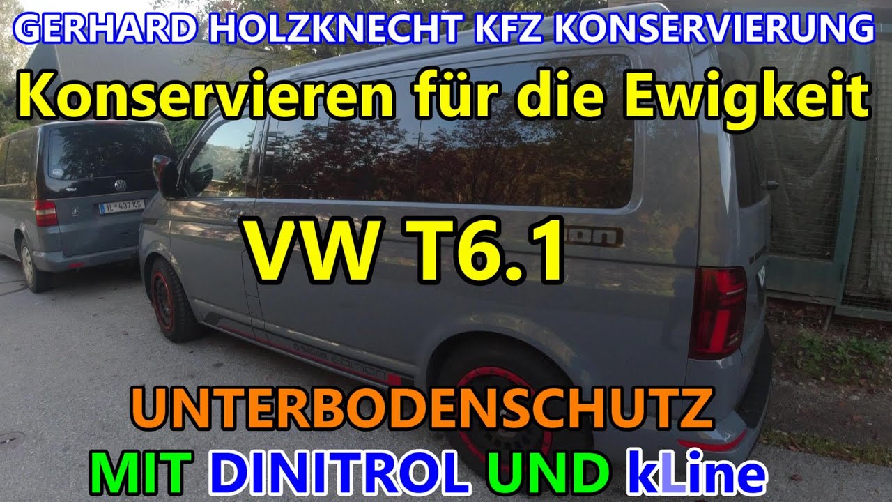 Konservieren für die Ewigkeit  VW T6.1