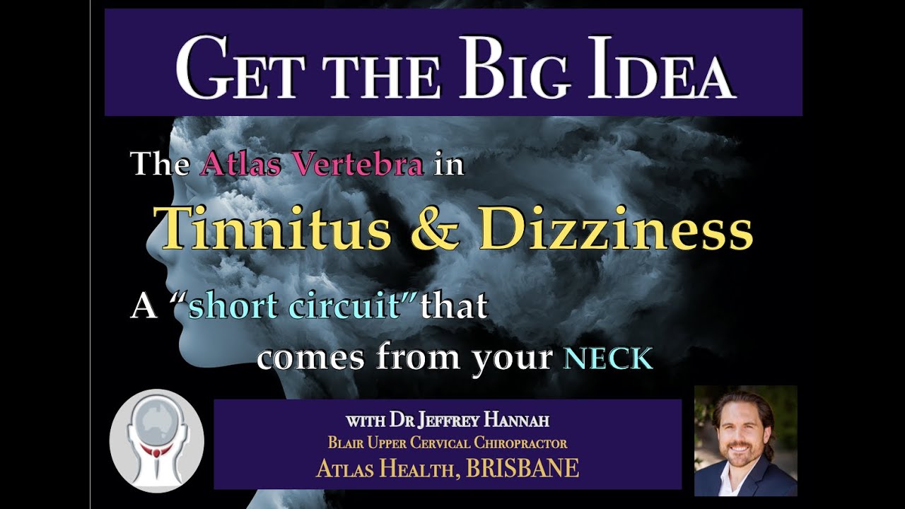 Tinnitus & Dizziness - A “short circuit” from your neck - Upper Cervical Chiropractor Brisbane