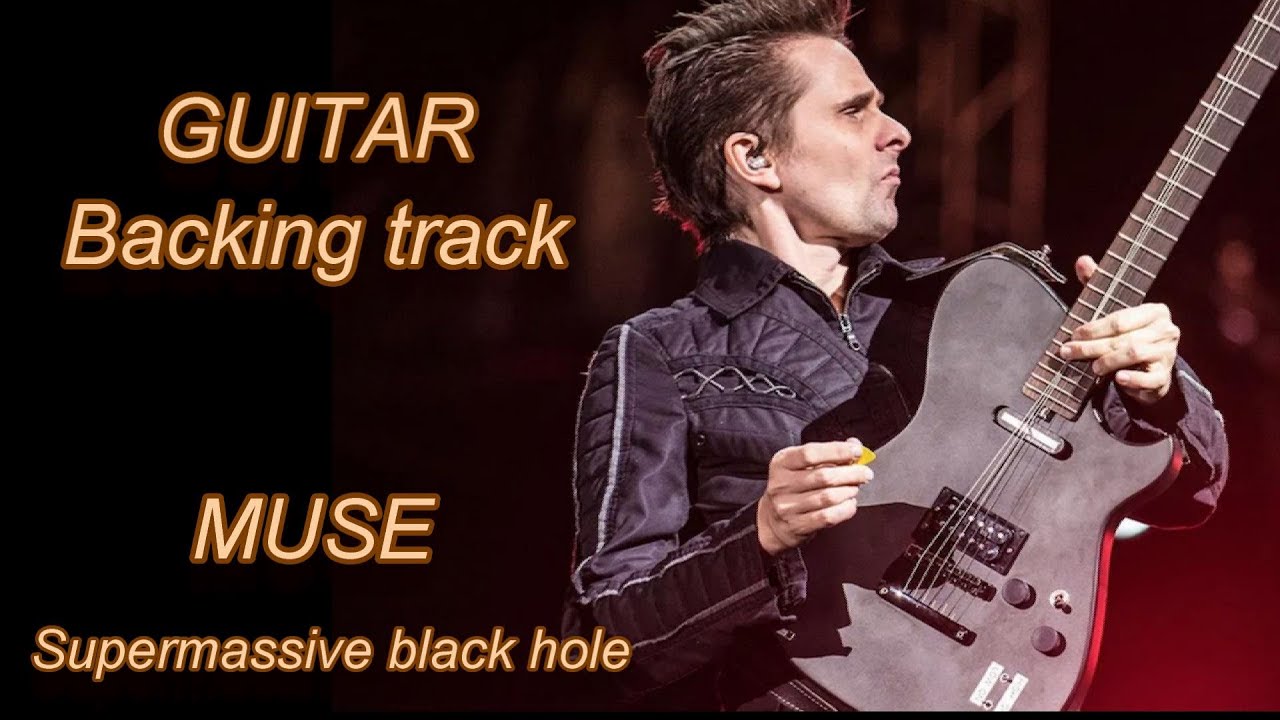 MUSE - Supermassive black hole - Guitar backing track + Vocal