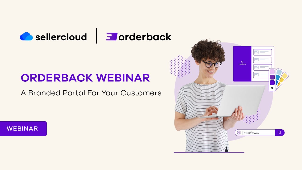 Orderback Webinar | A Branded Portal For Your Customers