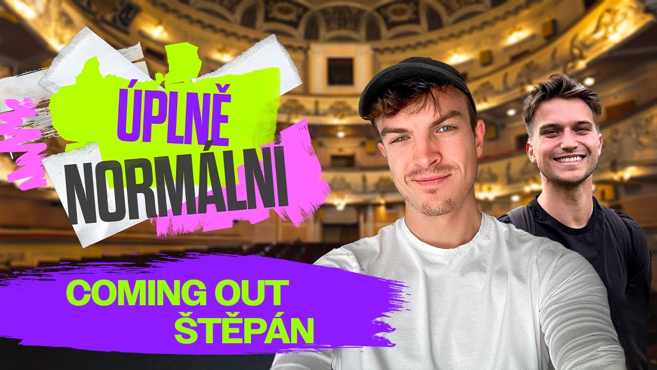#11 - Coming out - &Scaron;těp&aacute;n 
