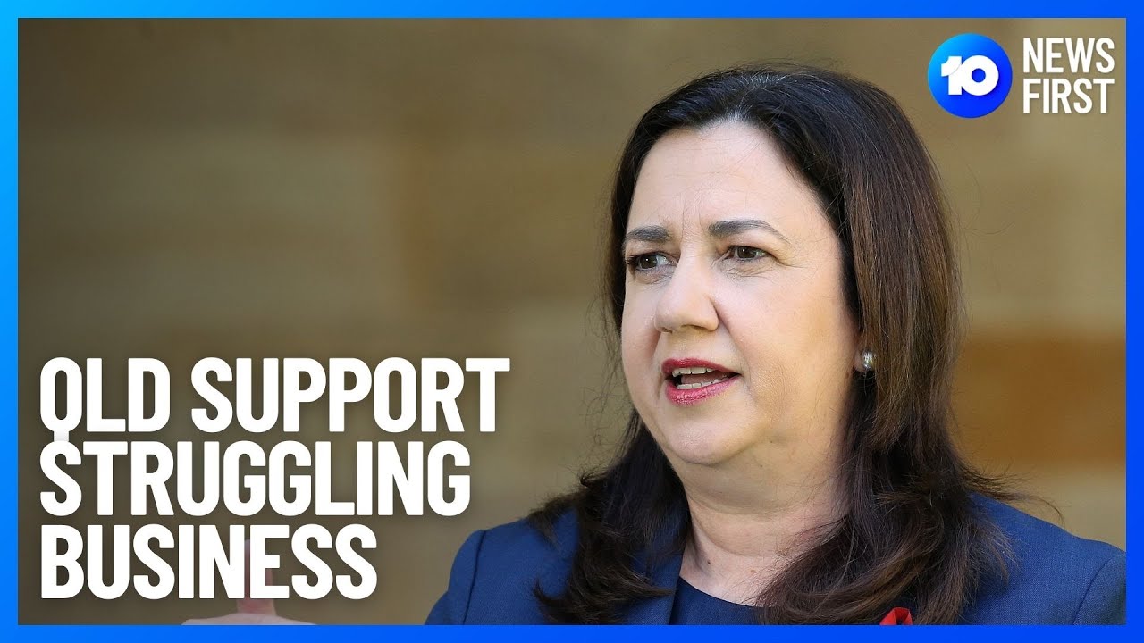 Queensland Border Business Support | 10 News First
