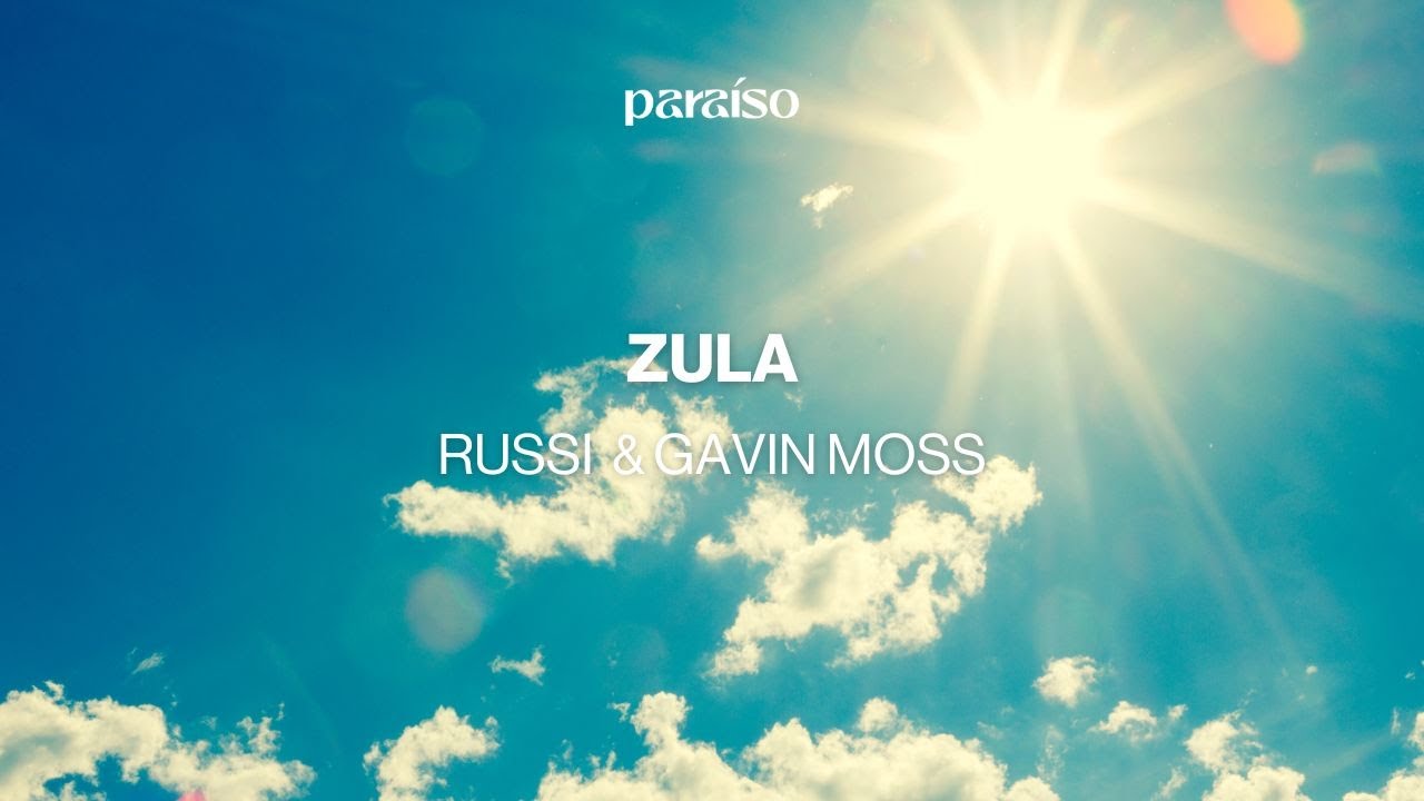 RUSSI & Gavin Moss - Zula (Music Video)