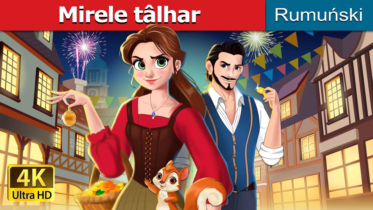 Mirele tâlhar | The Robber Bridegroom in Romanian | @RomanianFairyTales