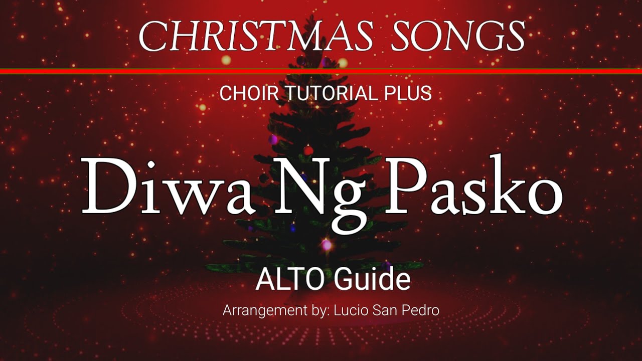 DIWA NG PASKO_SATB (Alto Vocal Guide)