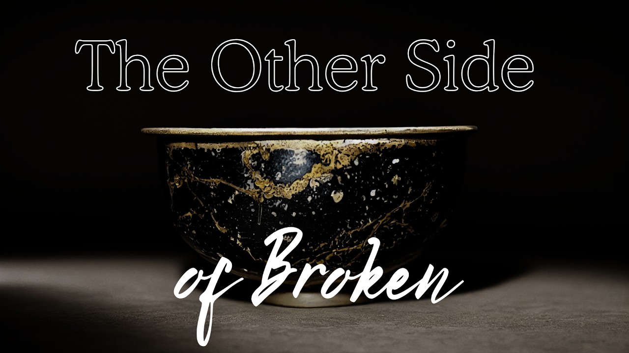 The Other Side of Broken | Pastor Brent Calhoun