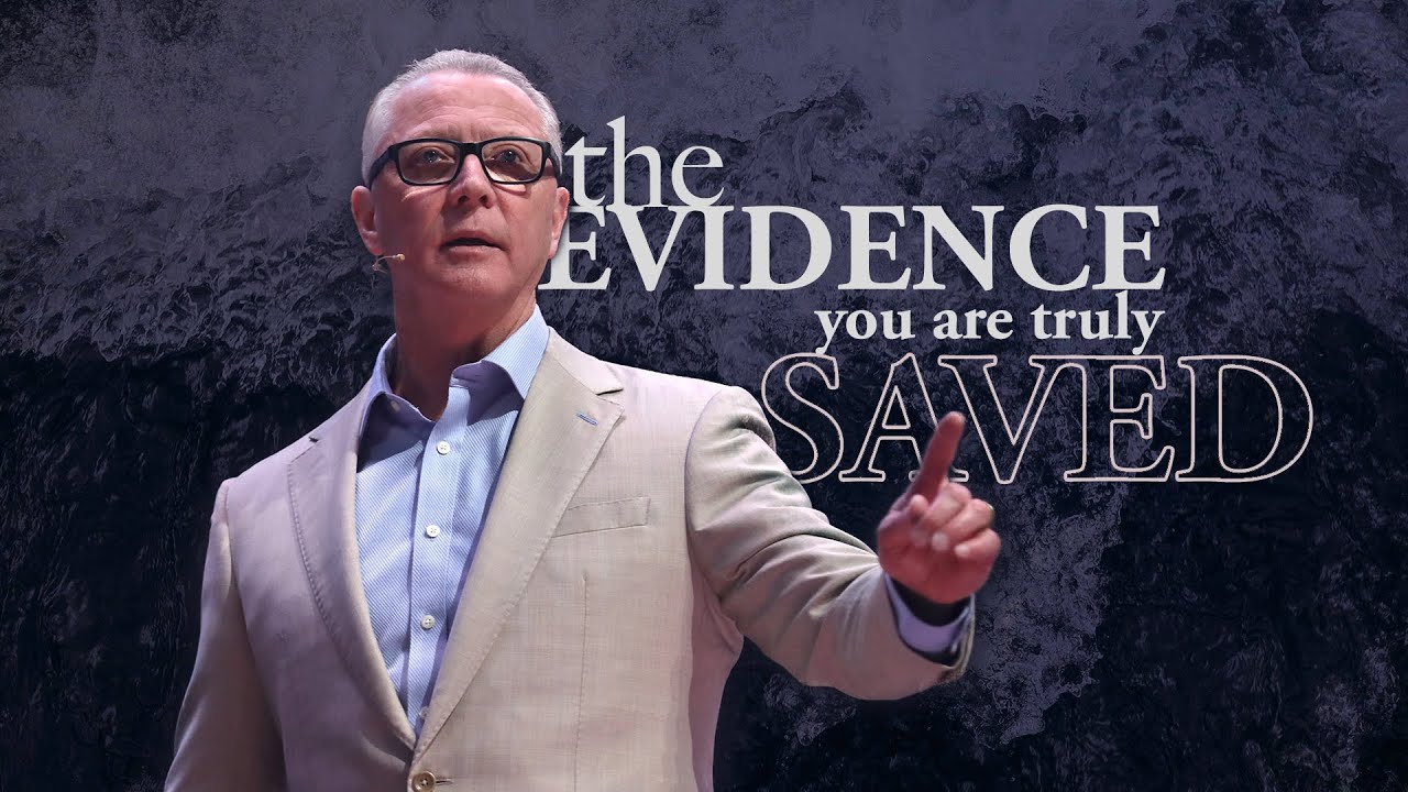 The EVIDENCE You Are Truly SAVED... | Pastor Steve Smothermon