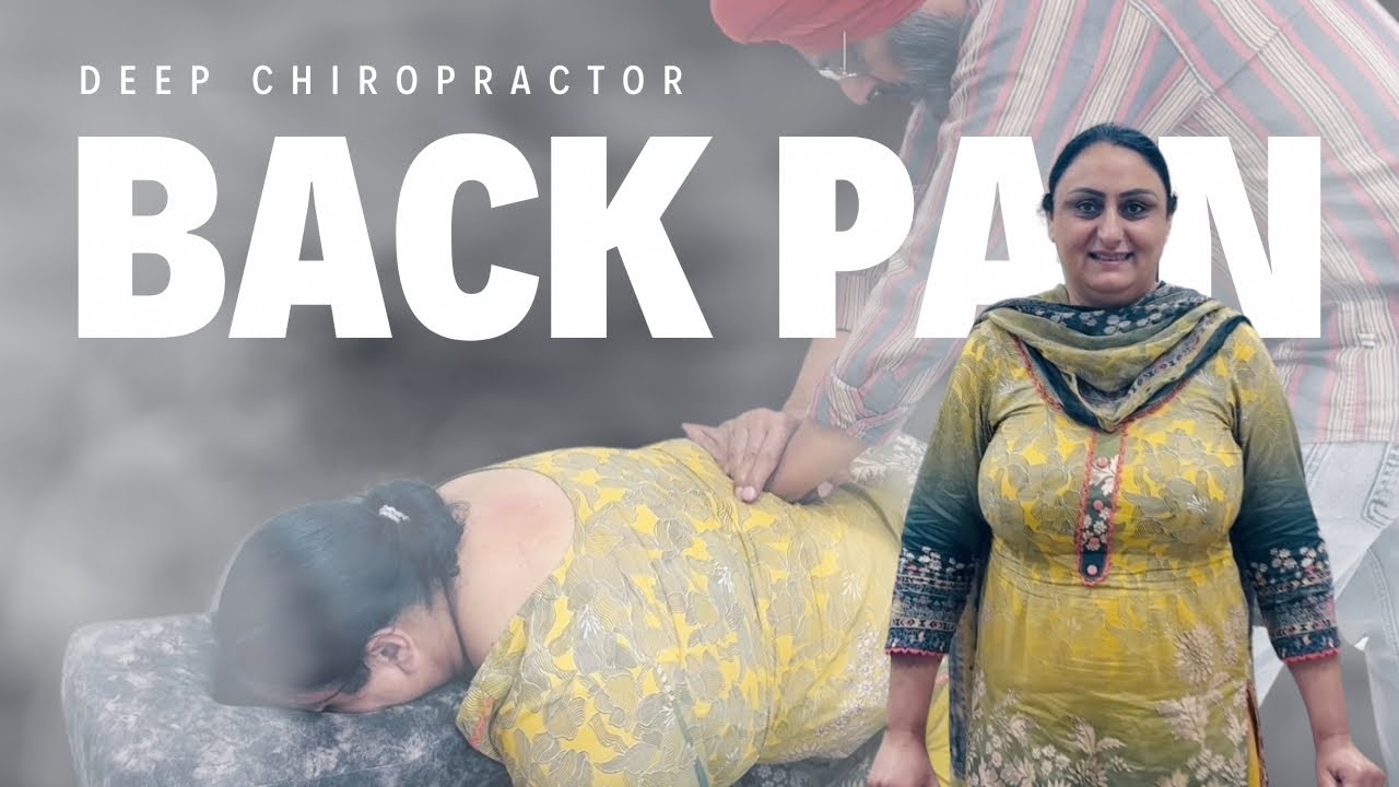Back, Leg Pain Helped With Chiropractic Treatment In Punjab, India #deepchiropractor #backpain