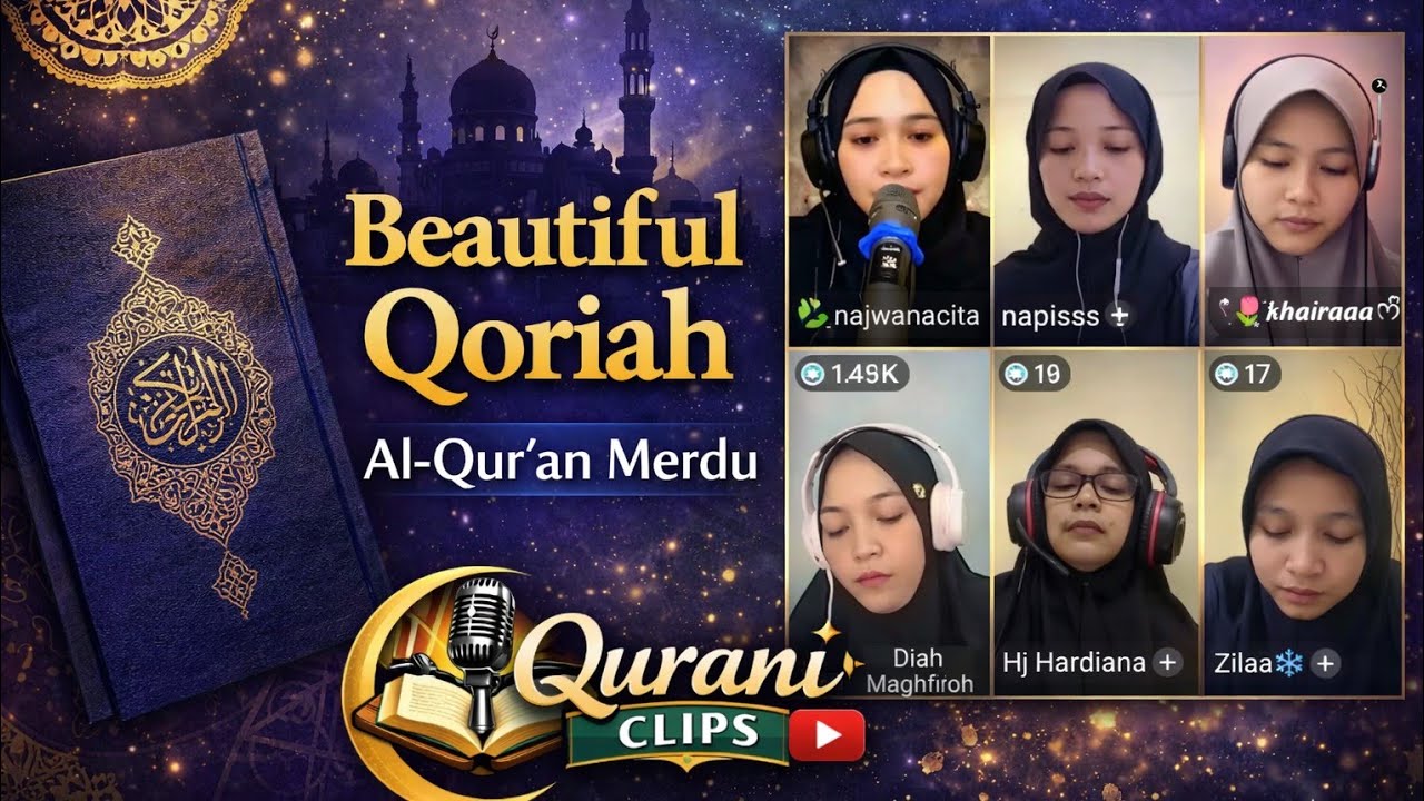 Live Qoriah Al-Qur'an Merdu | Dengarkan Agar Hati Tenang 
