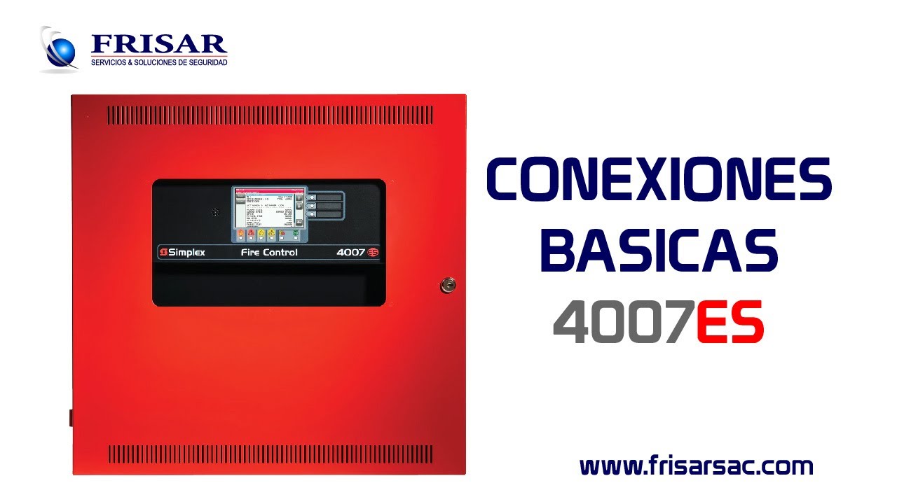 CONEXIONES BÁSICAS DE UN PANEL 4007ES SIMPLEX