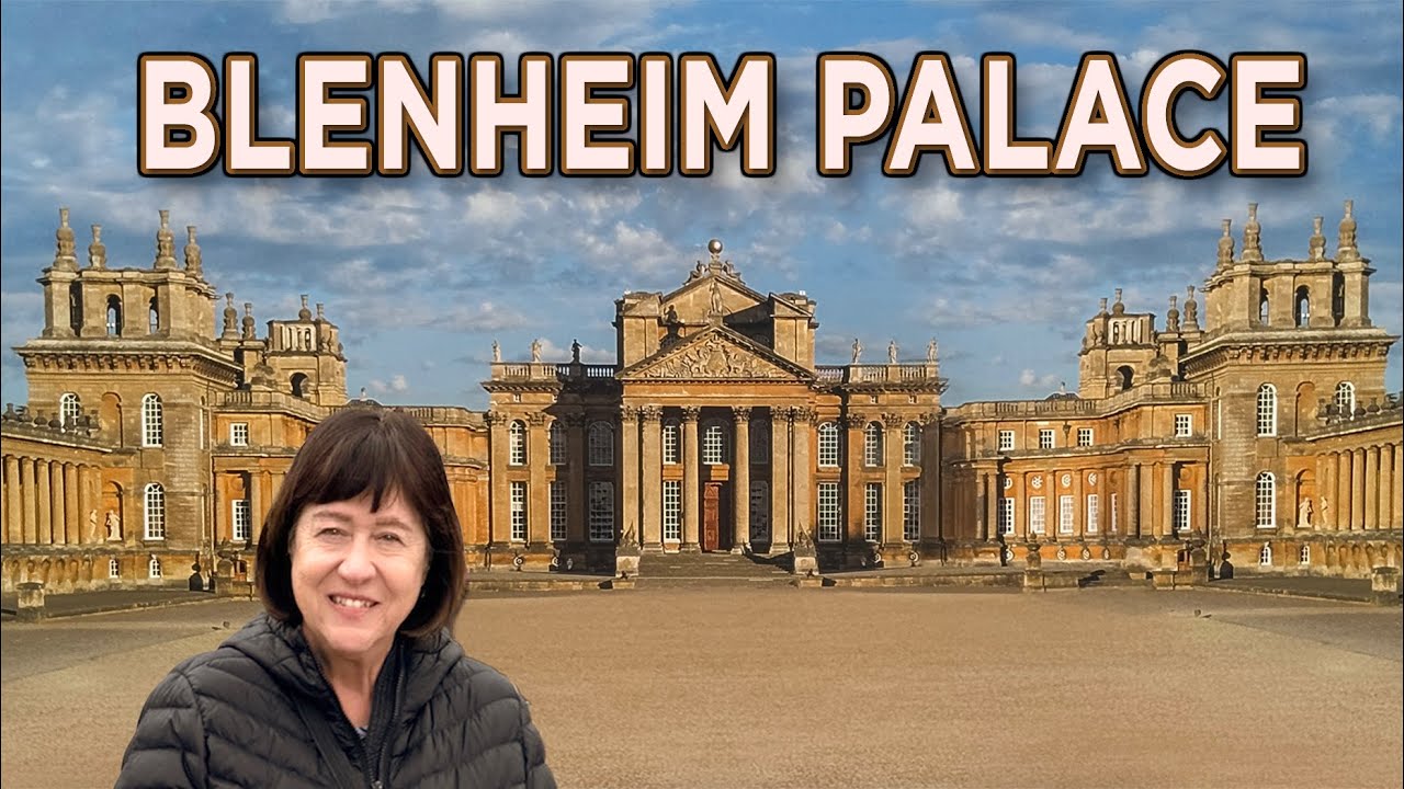 Blenheim Palace; and Our Last Day in the West Midlands, England