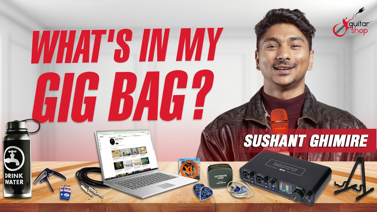 What’s in Sushant Ghimire’s Gig Bag?