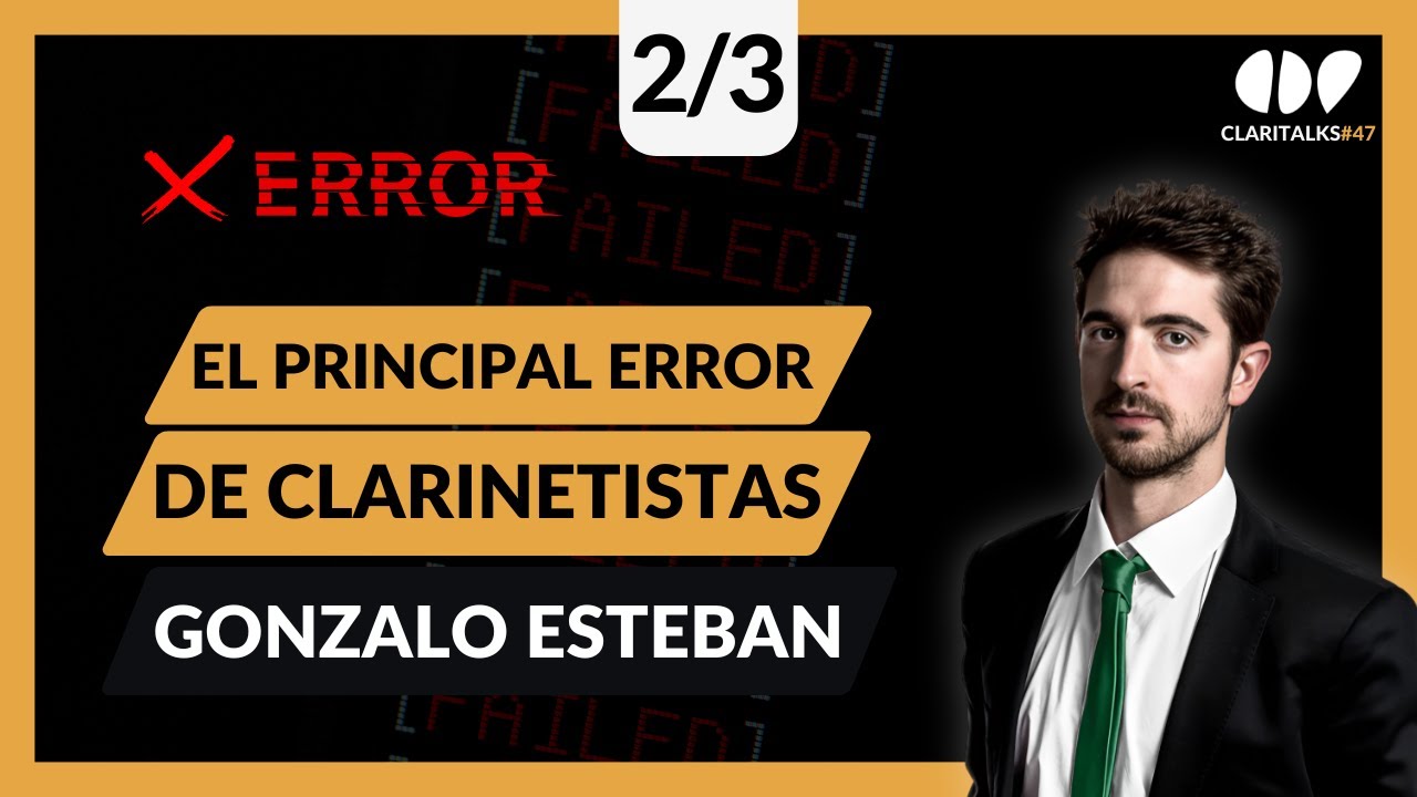 El Error MÁS GRANDE de los Clarinetistas (y Cómo Solucionarlo)