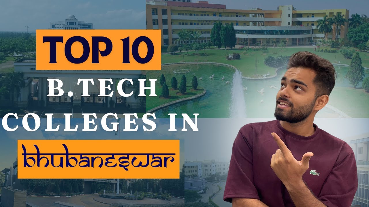 TOP 10 B.TECH COLLEGES IN BHUBANESWAR 2024 | Top engineering college in odisha Get 100% Scholarship