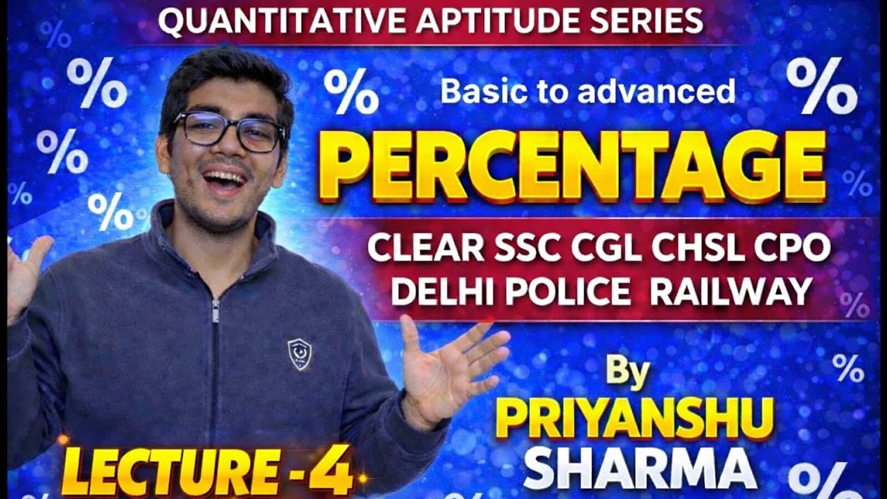Quantitative Aptitude Series: PERCENTAGE for SSC | PART - 4 | SSC CGL/CHSL/MTS/GD/CPO/RRB/Railway